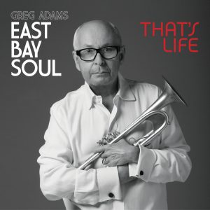 East Bay Soul - That's Life